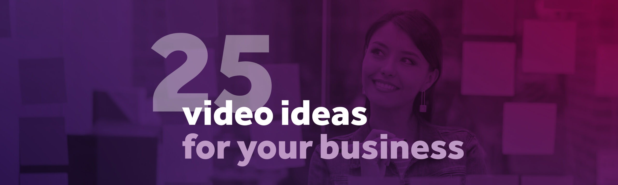 Video-Ideas-for-Business-BG4